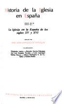 Libro La Iglesia en la España de los siglos XV y XVI