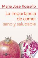 Libro La importancia de comer sano y saludable