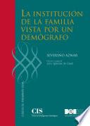 Libro La institución de la familia vista por un demógrafo