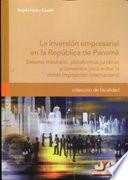 Libro La inversión empresarial en la República de Panamá