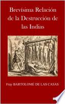 Libro La Masacre de los Indígenas en la Conquista Española de América