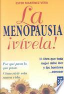 Libro La Menopausia Vivela!