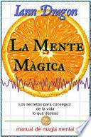 Libro La Mente Mágica