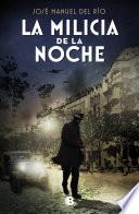 Libro La Milicia de la Noche