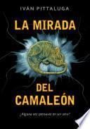 Libro La mirada del camaleón