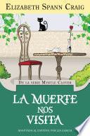 Libro La muerte nos visita