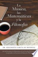 Libro La Música, Las Matemáticas Y La Filosofía