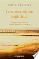La nueva visión espiritual