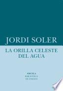 Libro La orilla celeste del agua