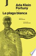 Libro La plaga blanca