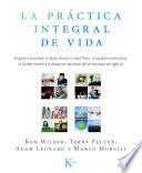 Libro La Práctica Integral de Vida