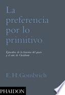 La Preferencia de lo Primitivo (Preference for the Primitive) (Spanish Edition)