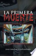 Libro La Primera Muerte