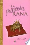 Libro La Princesa Rana