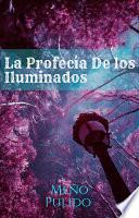 Libro La Profecia de Los Iluminados