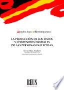 La protección de los datos y contenidos digitales de las personas fallecidas