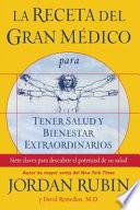 Libro La receta del gran médico para la salud de la mujer