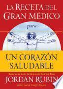 Libro La receta del Gran Médico para un corazón saludable