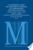 Libro La reformulación del discurso en español en comparación con otras lenguas: (catalán, francés, italiano, inglés, alemán e islandés)