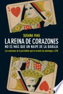 Libro La reina de corazones. No es más que un naipe de la baraja