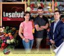 Libro La Salud en tu despensa. Consejos y recetas para enfermedades y dolencias