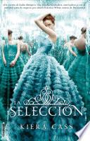 Libro La selección / The Selection