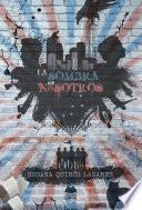 Libro La sombra de nosotros