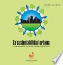 Libro La sustentabilidad urbana