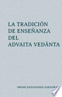 Libro La tradición de enseñanza del Advaita Vedānta