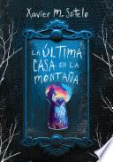 Libro La última casa en la montaña
