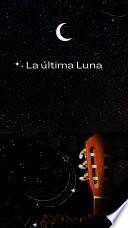 Libro La ultima luna