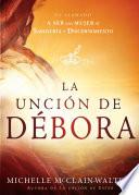 Libro La Unción de Débora