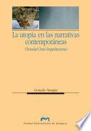 Libro La utopía en las narrativas contemporáneas