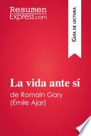 Libro La vida ante sí de Romain Gary / Émile Ajar (Guía de lectura)