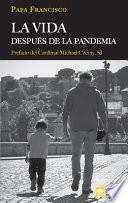 Libro La vida después de la pandemia