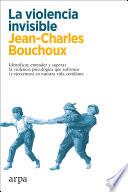 Libro La violencia invisible