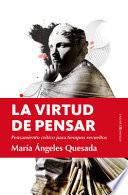 Libro La Virtud de Pensar