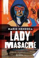 Libro Lady Masacre