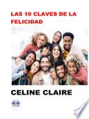 Libro Las 10 claves de la felicidad