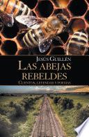 Libro Las Abejas Rebeldes