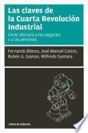 Libro Las claves de la Cuarta Revolución Industrial