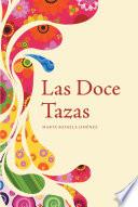 Libro Las Doce Tazas