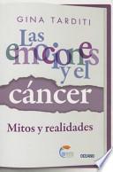 Libro Las Emociones y el Cancer