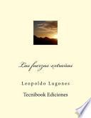 Libro Las Fuerzas Extrañas