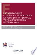 Libro Las migraciones climáticas: estudio desde la perspectiva regional y de la cooperación internacional