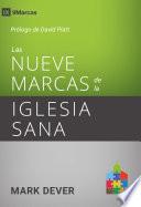 Libro Las nueve marcas de la iglesia sana