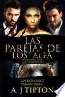 Libro Las Parejas de los Alfa: Un Romance Paranormal