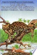 Libro Las Selvas Tropicales Húmedas de México