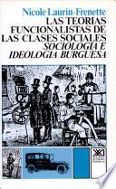 Libro Las teorias funcionalistas de las clases sociales