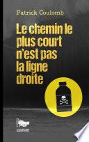 Libro Le chemin le plus court n'est pas la ligne droite